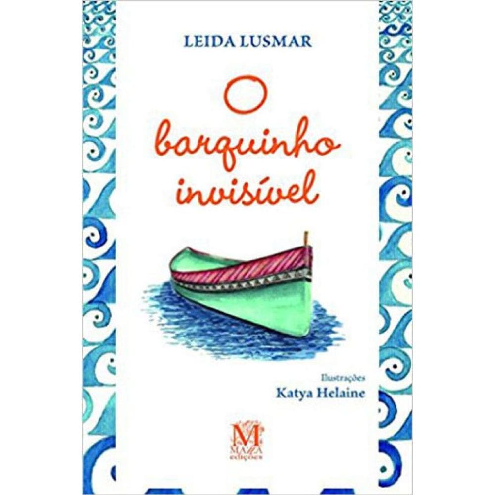 O Barquinho Invisível