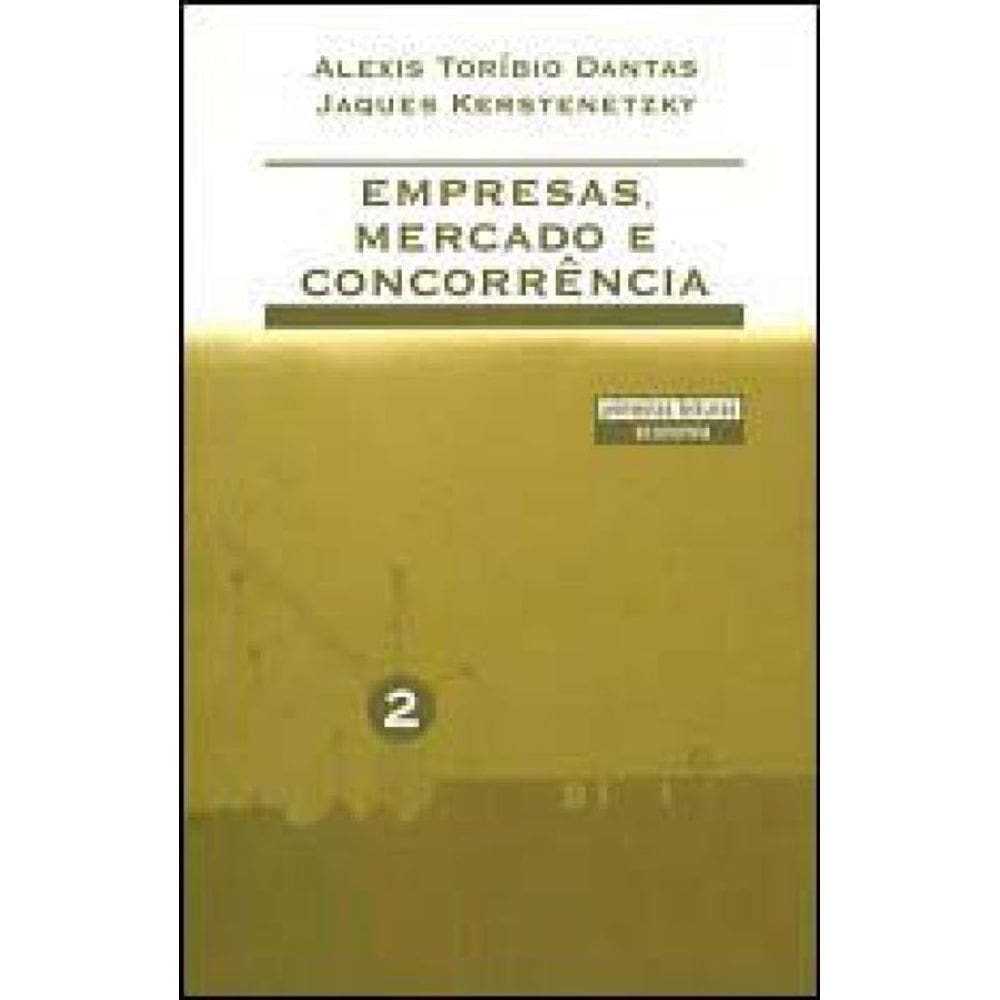 Empresas, Mercado E Concorrencia 2