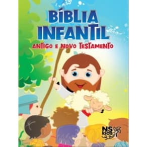 Bíblia Infantil - Antigo E Novo Testamento