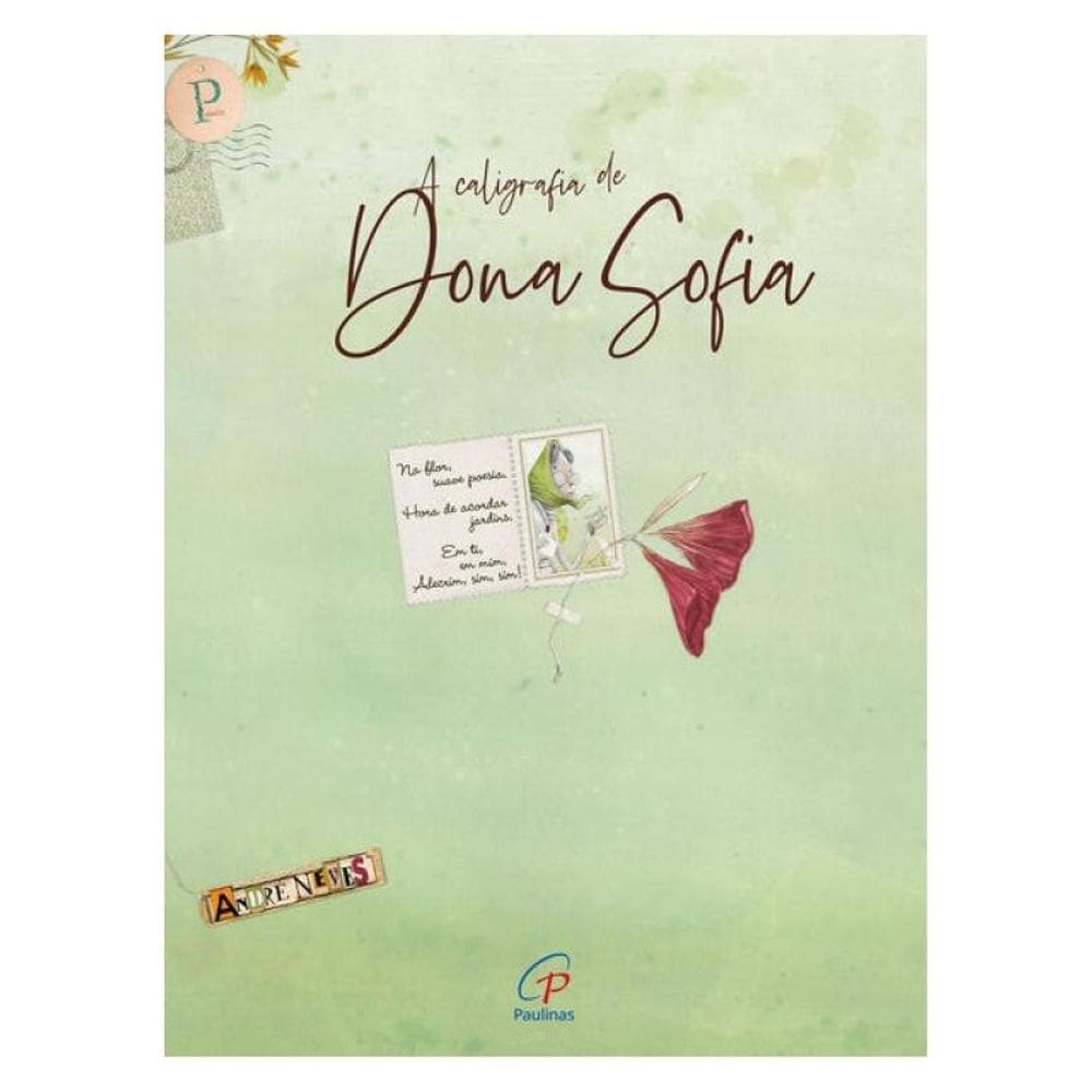 A Caligrafia De Dona Sofia