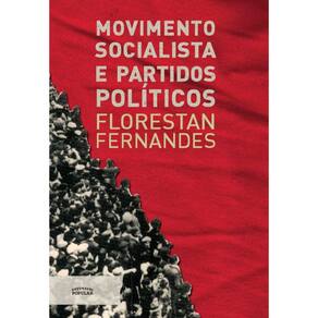 Movimento Socialista E Partidos Políticos