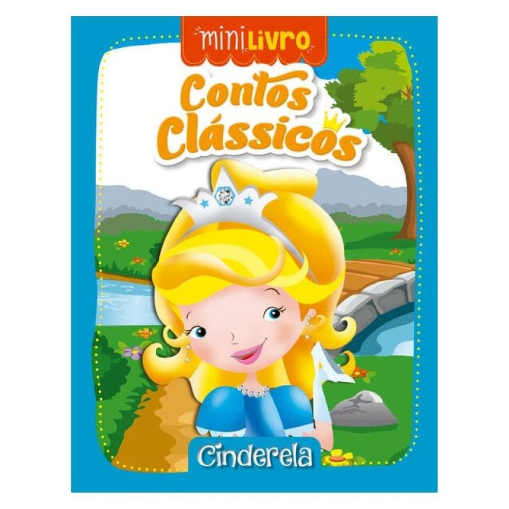 Contos Clássicos - Cinderela
