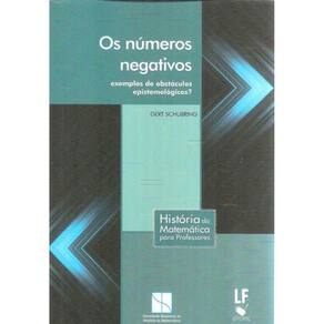 Os Números Negativos: Exemplos De Obstáculos Epistemológicos?