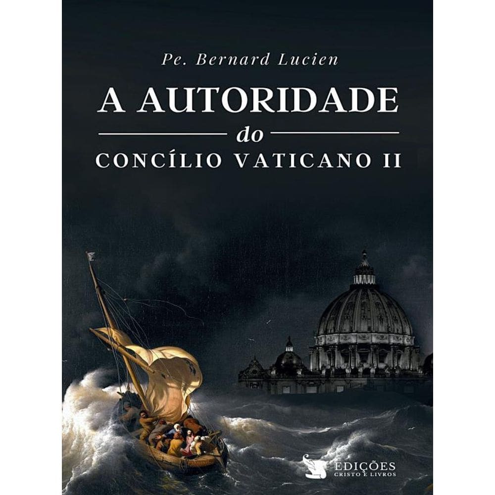 A Autoridade Do Concílio Vaticano Ii