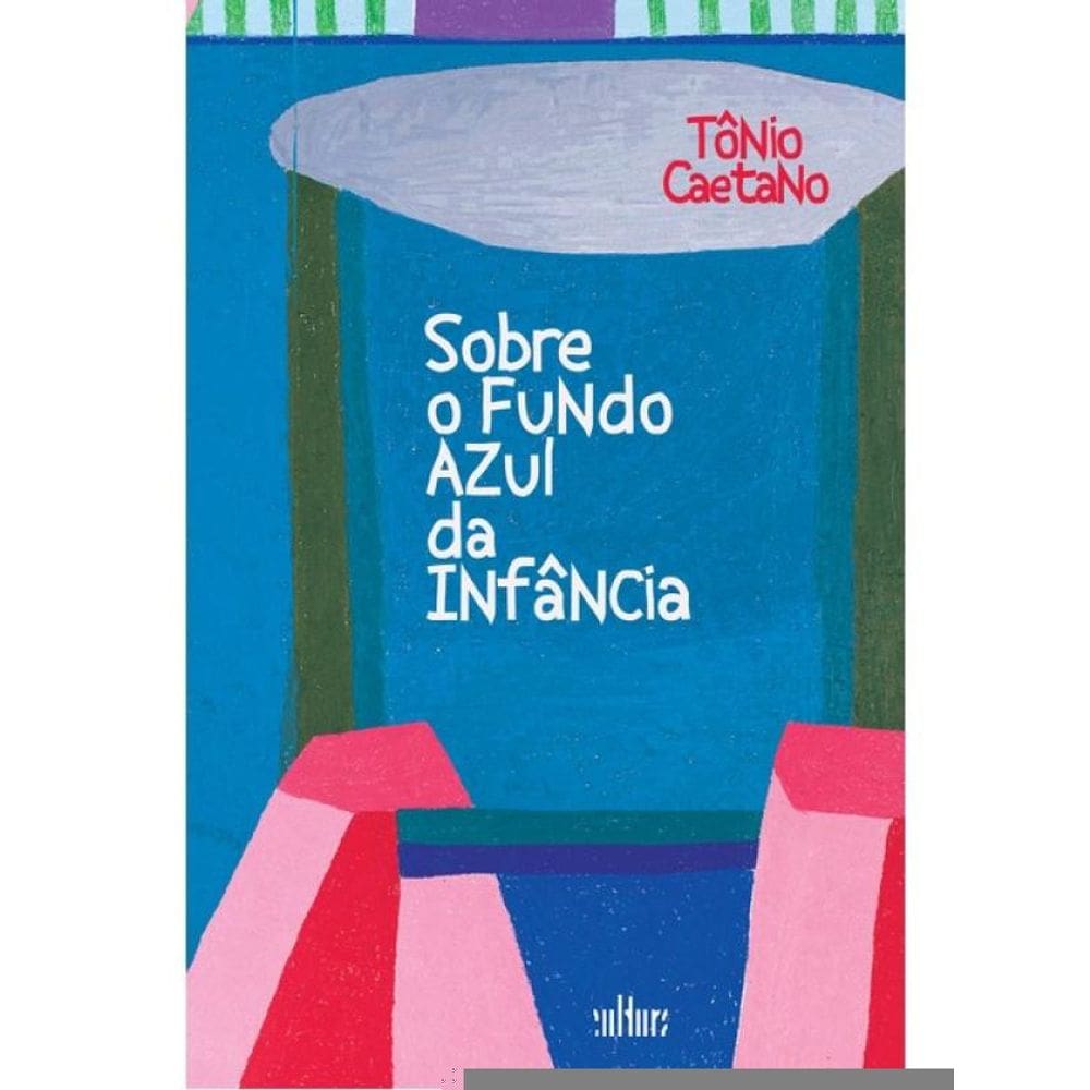 Sobre O Fundo Azul Da Infância