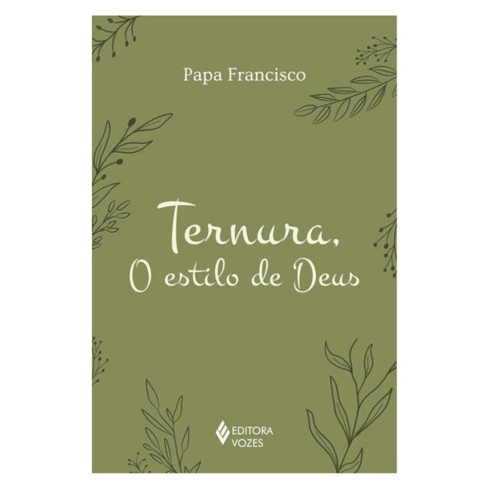 Ternura, O Estilo De Deus