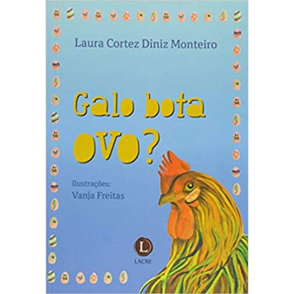 Galo Bota Ovo?
