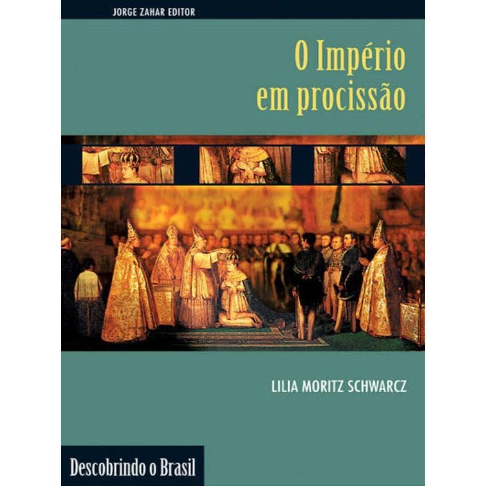 O Império Em Procissão