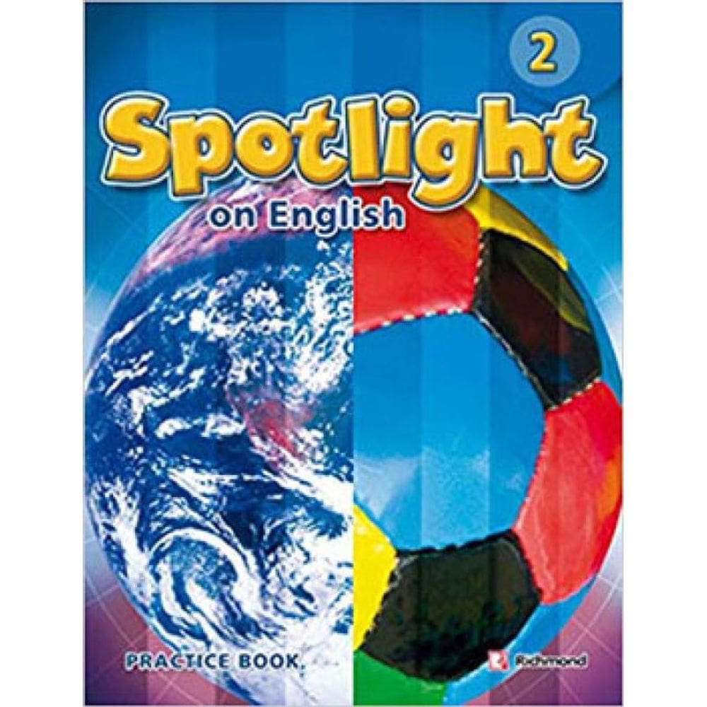 Spotlight On English 2 - Practice Book