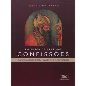 Em Busca De Deus Nas Confissões
