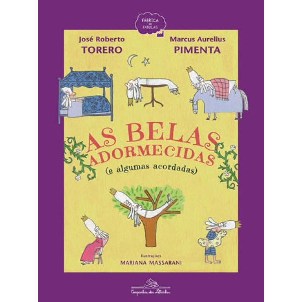 As Belas Adormecidas (E Algumas Acordadas)