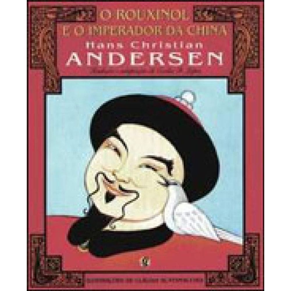 O Rouxinol E O Imperador Da China