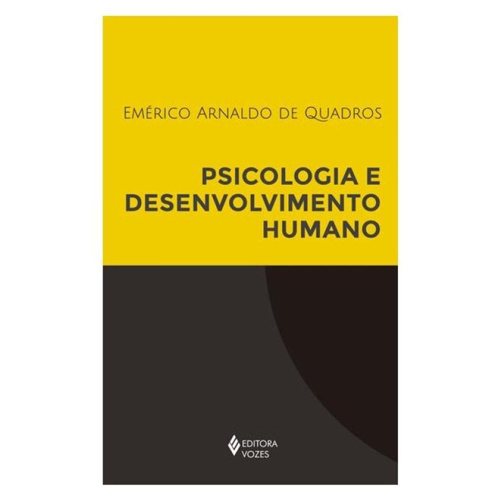 Psicologia E Desenvolvimento Humano