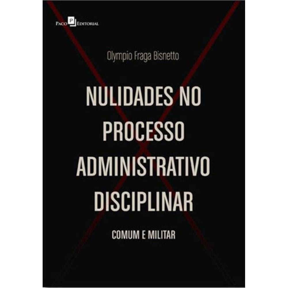 Nulidades No Processo Administrativo Disciplinar