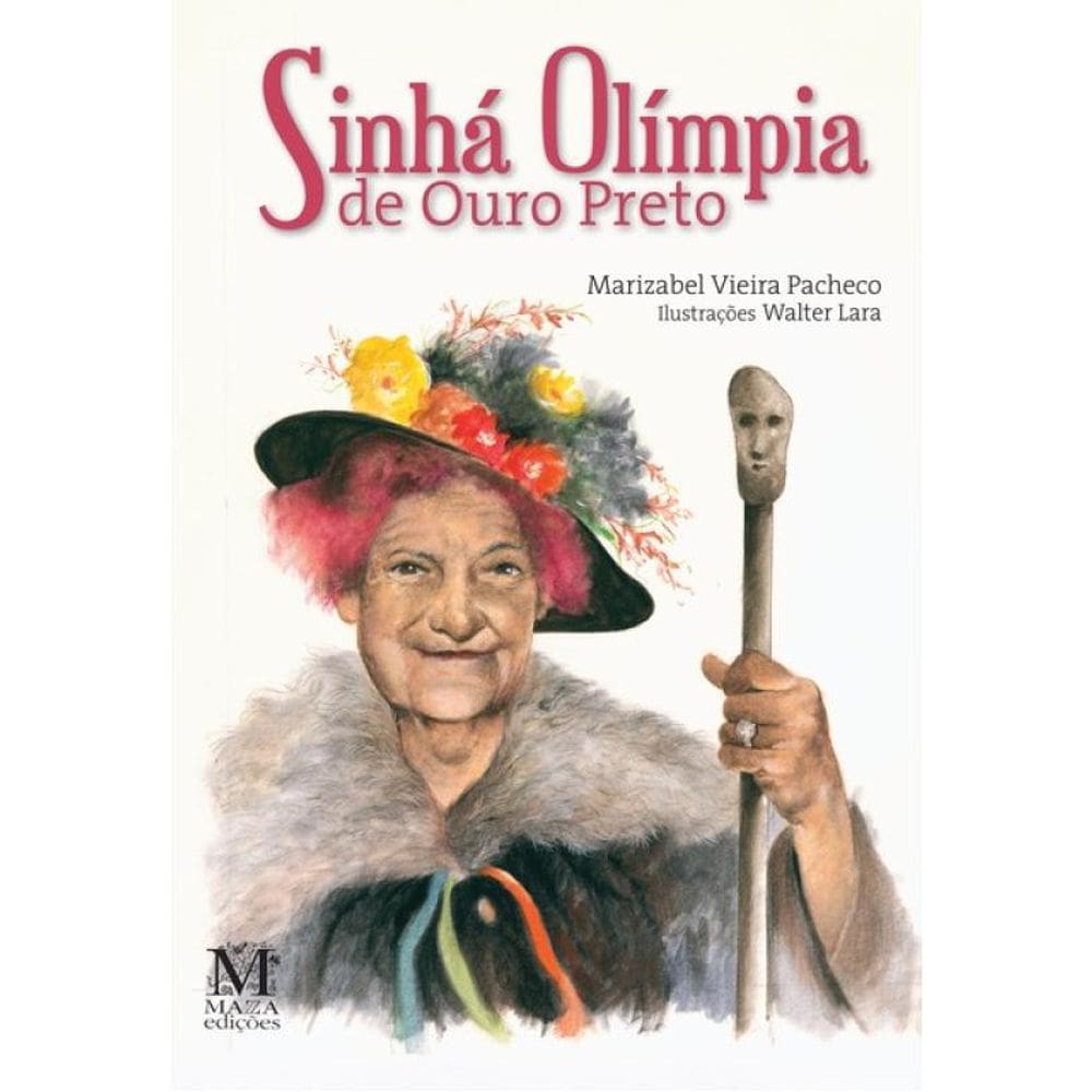 Sinhá Olímpia De Ouro Preto