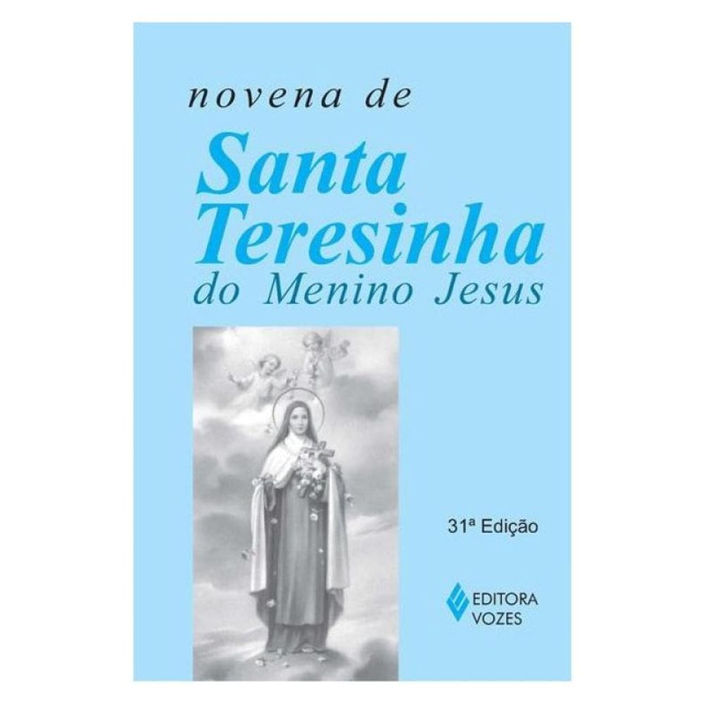 Novena De Santa Teresinha Do Menino Jesus