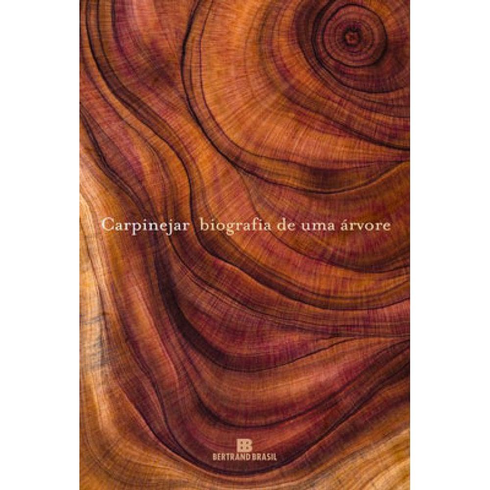 Biografia De Uma Árvore