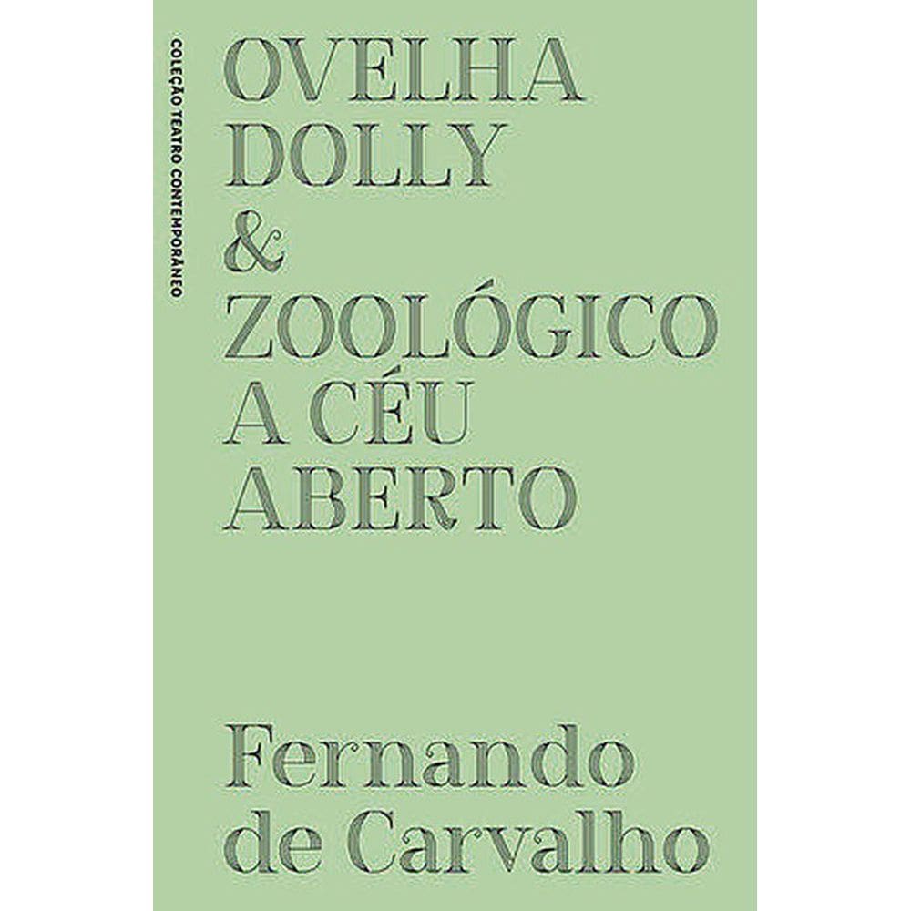 Ovelha Dolly E Zoológico A Céu Aberto