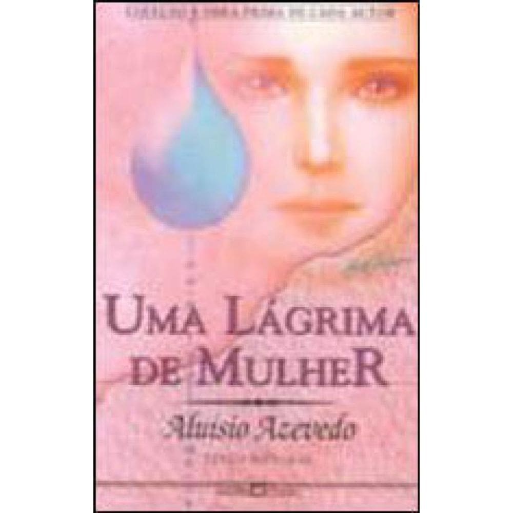 Uma Lágrima De Mulher - Vol. 132