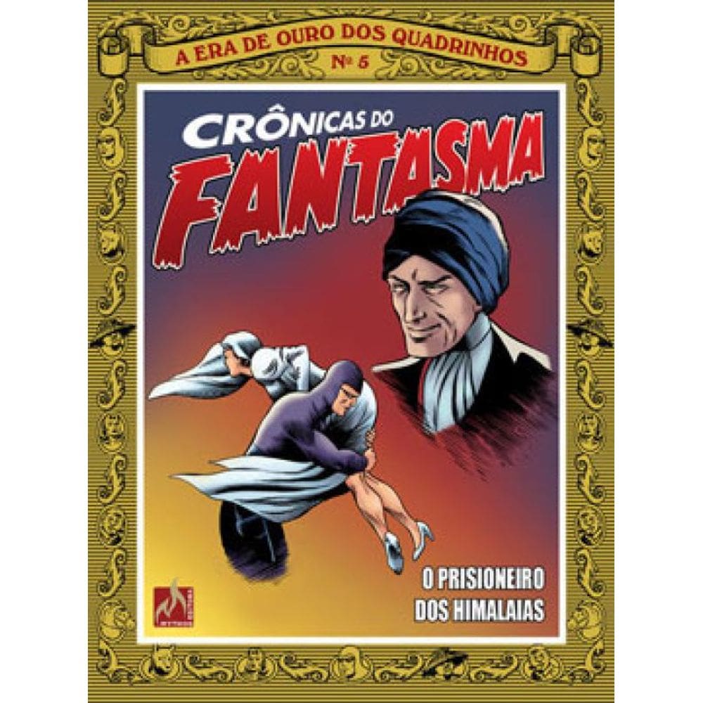 Crônicas Do Fantasma - Volume 5