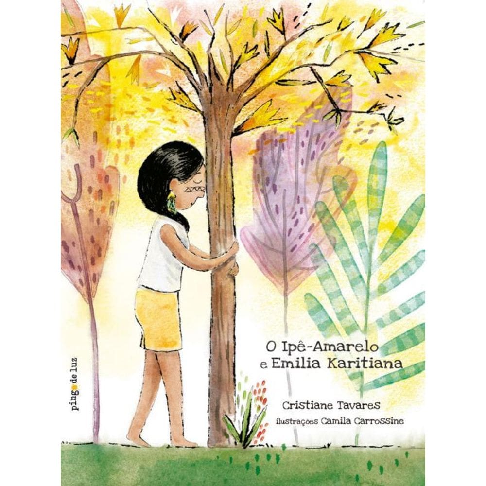 O Ipê-Amarelo E Emília Karitiana