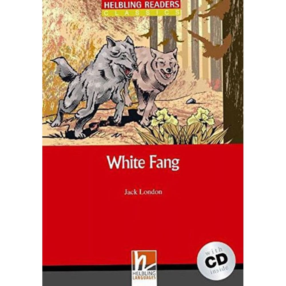 White Fang - With Audio Cd - Level 3