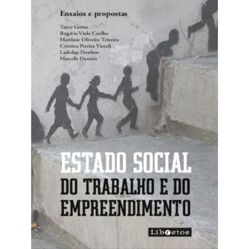 Estado Social Do Trabalho E Do Empreendimento