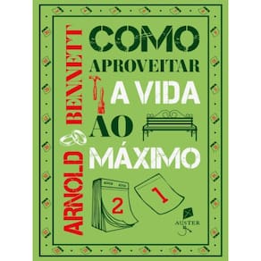 Como Aproveitar A Vida Ao Máximo