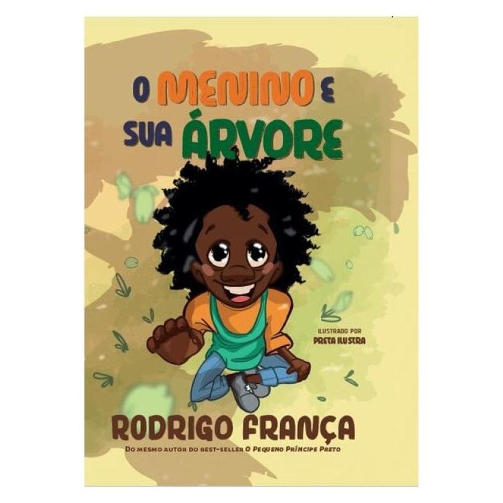 O Menino E Sua Árvore