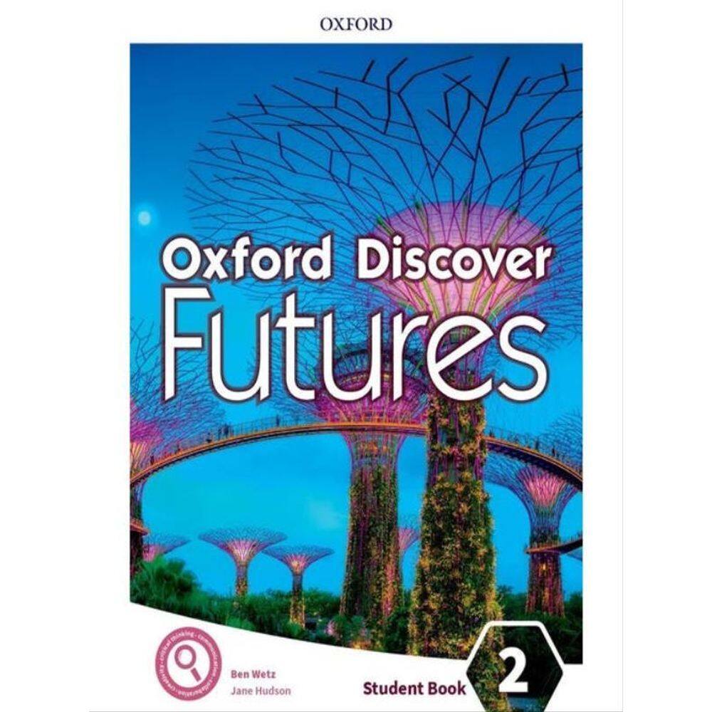 Oxford Discover Futures 2 - Student`S Book