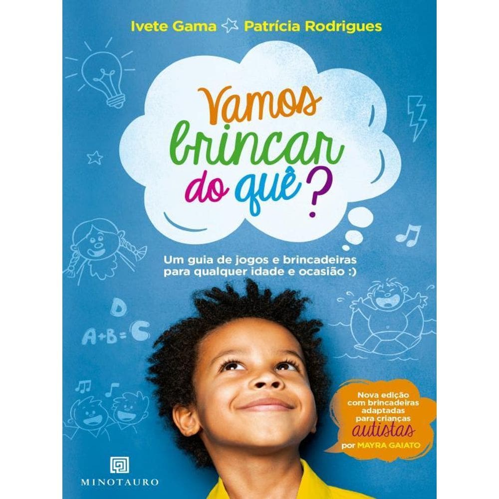 Vamos Brincar Do Quê?