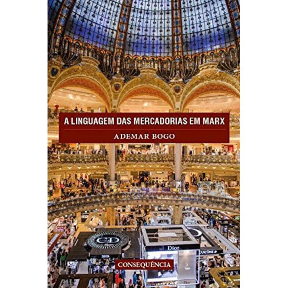 Linguagem Das Mercadorias Em Marx, A