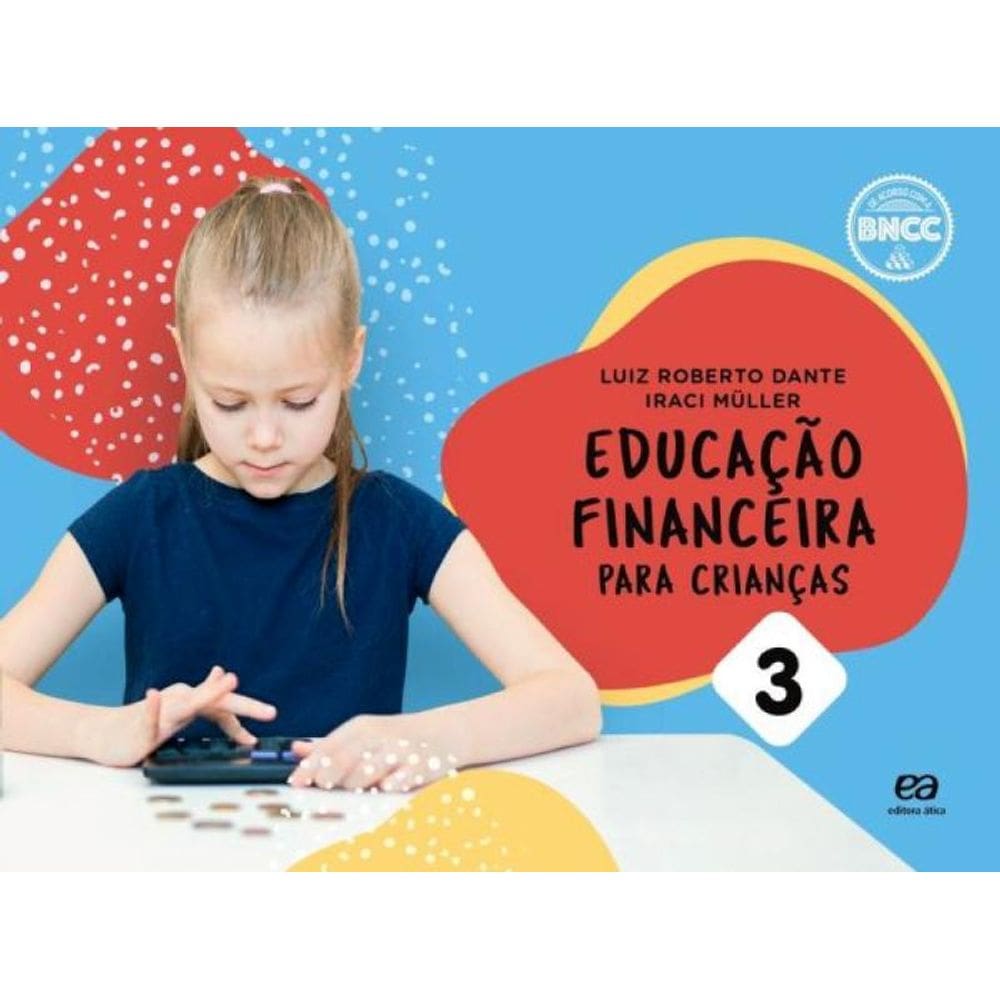 Educação Financeira Para Crianças - Vol. 3