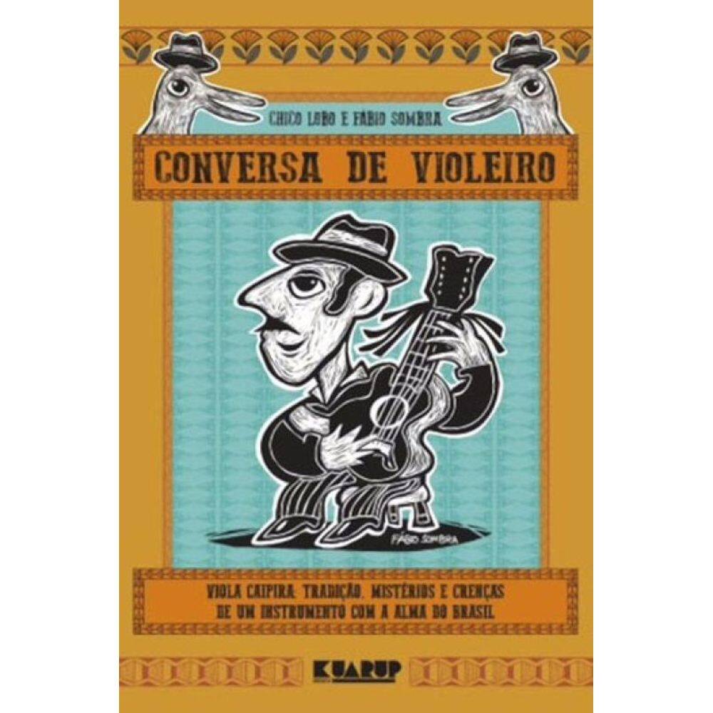 Conversa De Violeiro