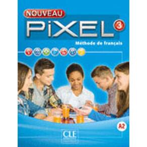 Nouveau Pixel 3 - Niveau A2 - Livre + Dvd+ Cd Audio