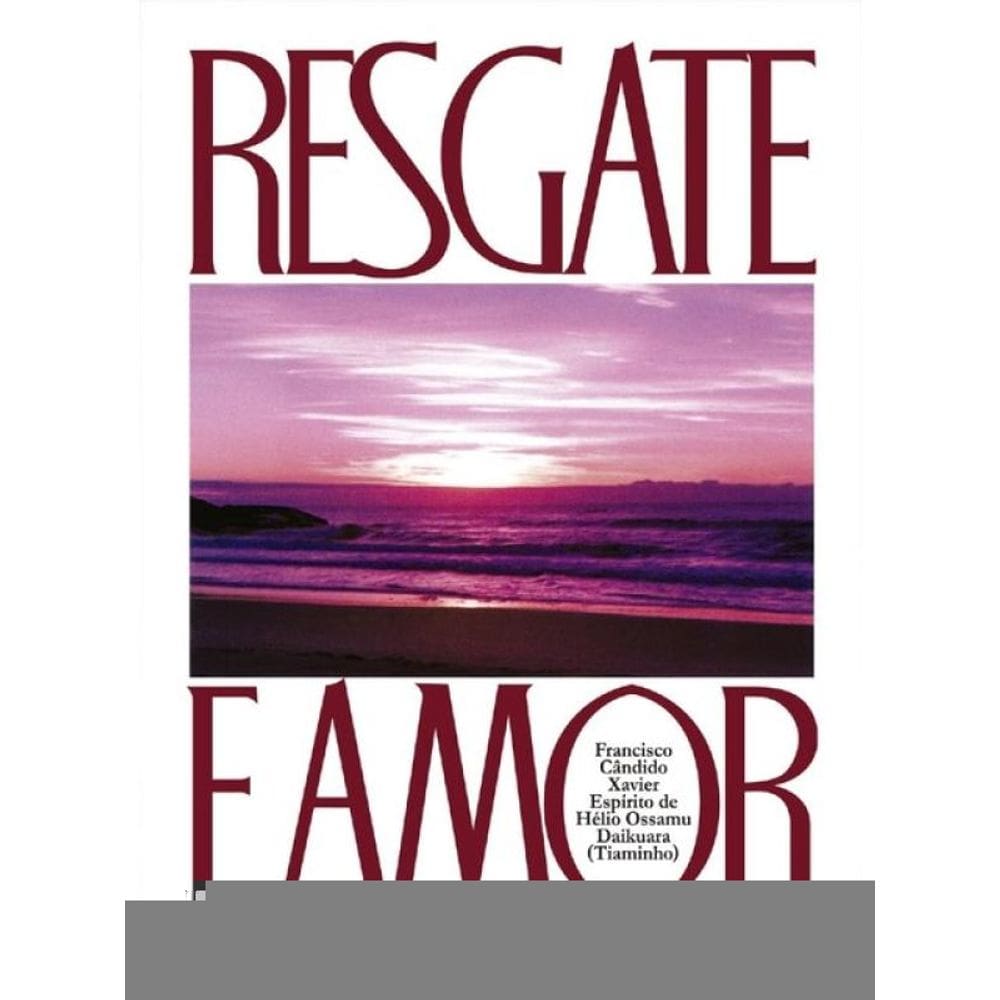 Resgate E Amor