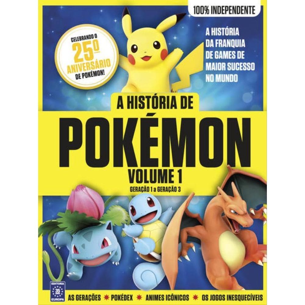 A História De Pokémon - Volume 1: Geração 1 A Geração 3