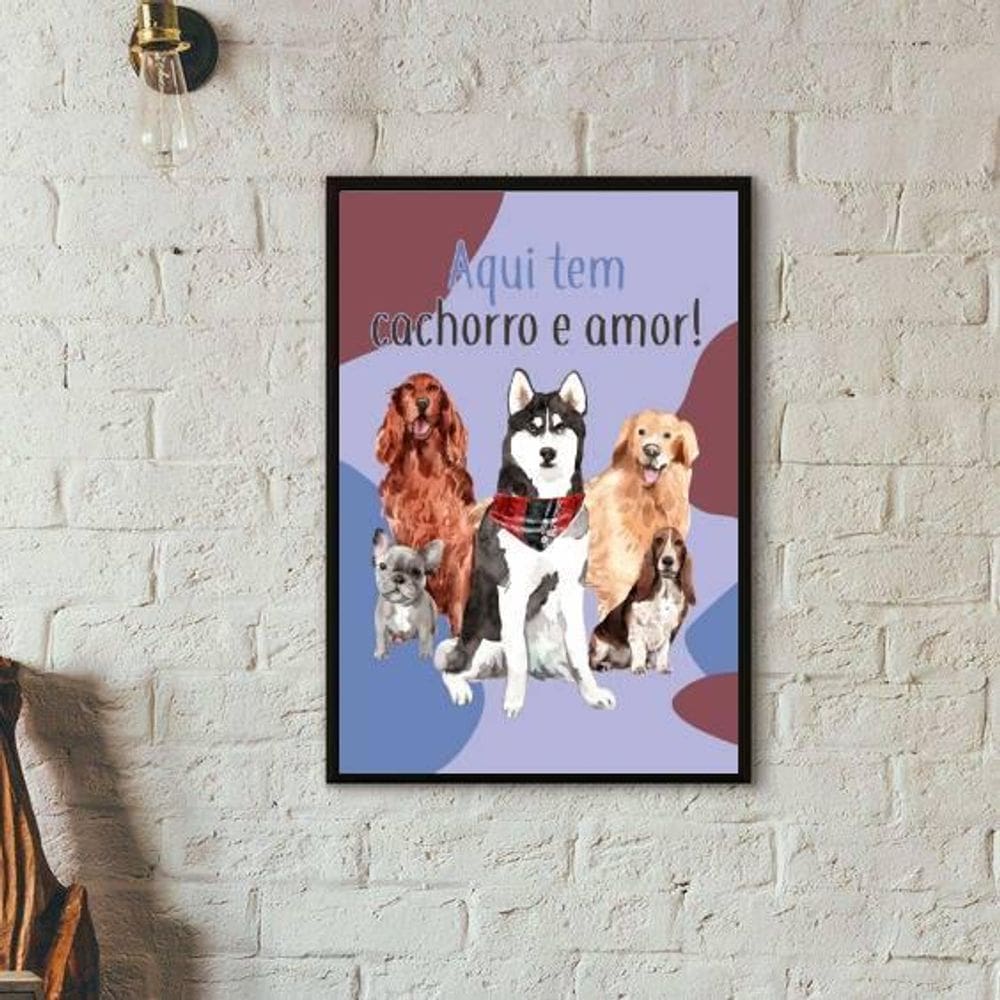 Quadro Decorativo Tem Cachorro E Amor Moldura Preta 24X18Cm