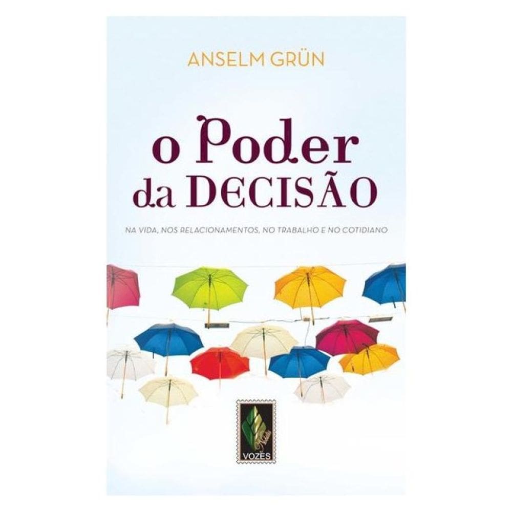 O Poder Da Decisão