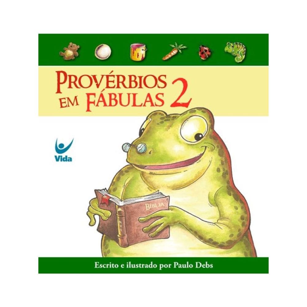 Provérbios Em Fábulas 2 - Vol. 2