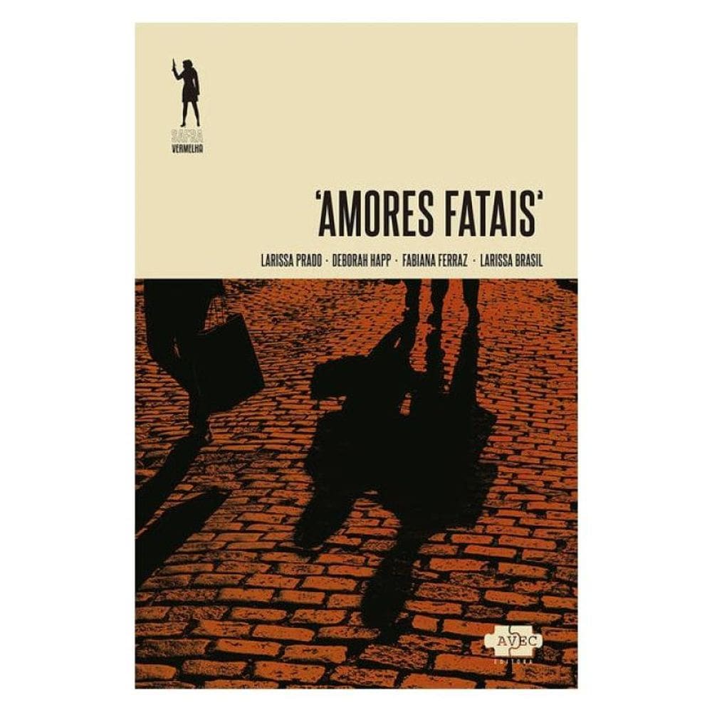 Amores Fatais
