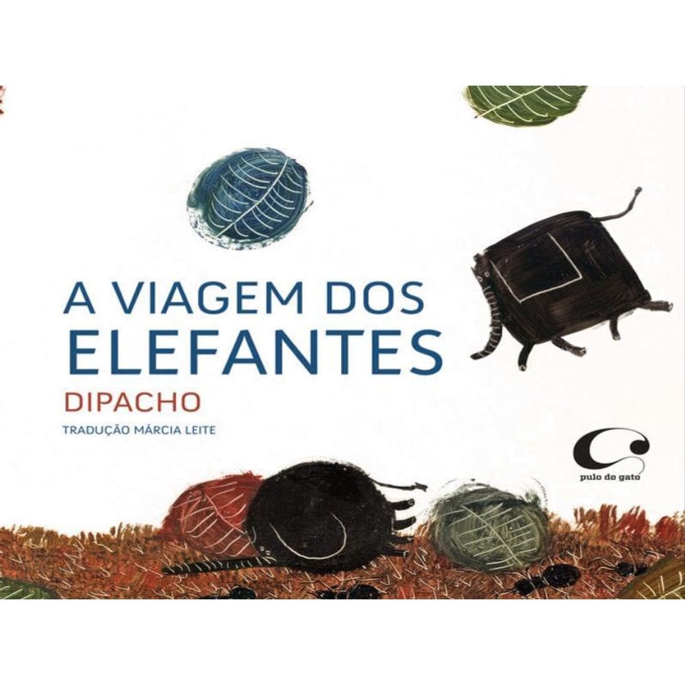 A Viagem Dos Elefantes