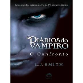 Diários Do Vampiro: O Confronto (Vol. 2) - Vol. 2