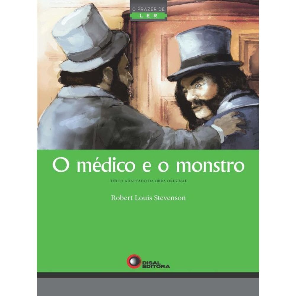 O Médico E O Monstro