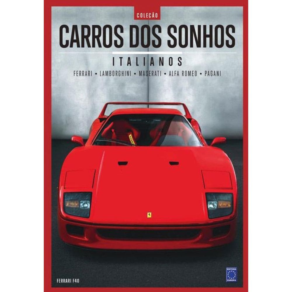 Coleção Carros Dos Sonhos - Italianos