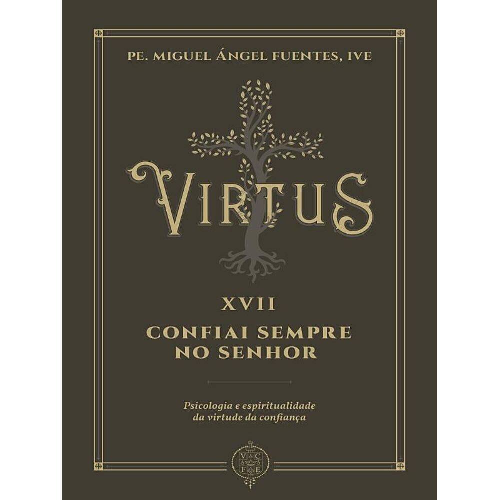 Virtus Xvii - Confiai Sempre No Senhor