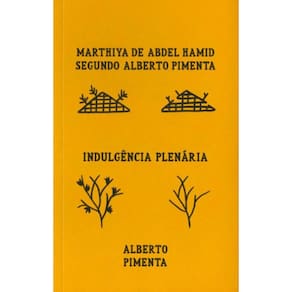 Marthiya De Abdel Hamid Segundo Alberto Pimenta/ Indulgencia Plenaria