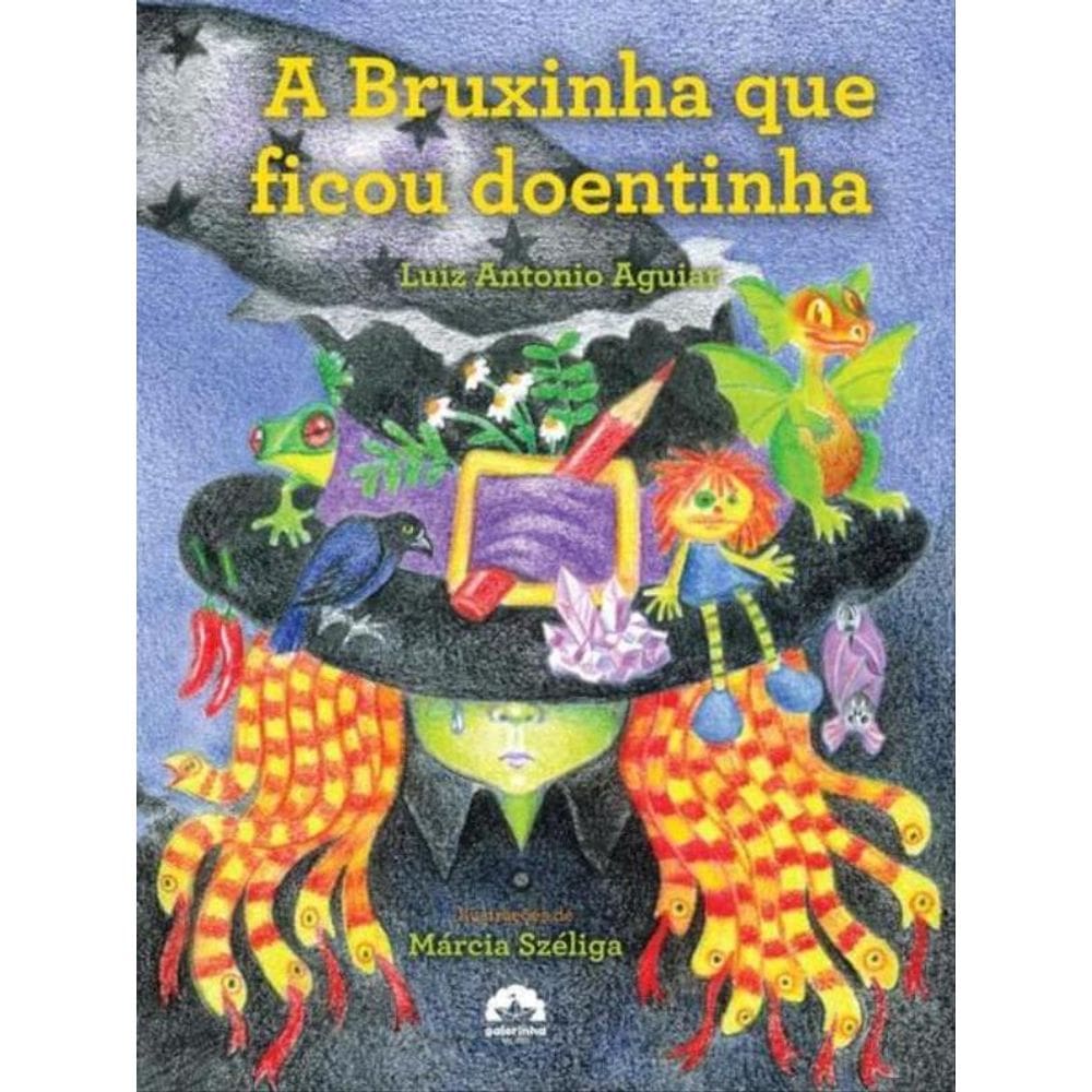 A Bruxinha Que Ficou Doentinha