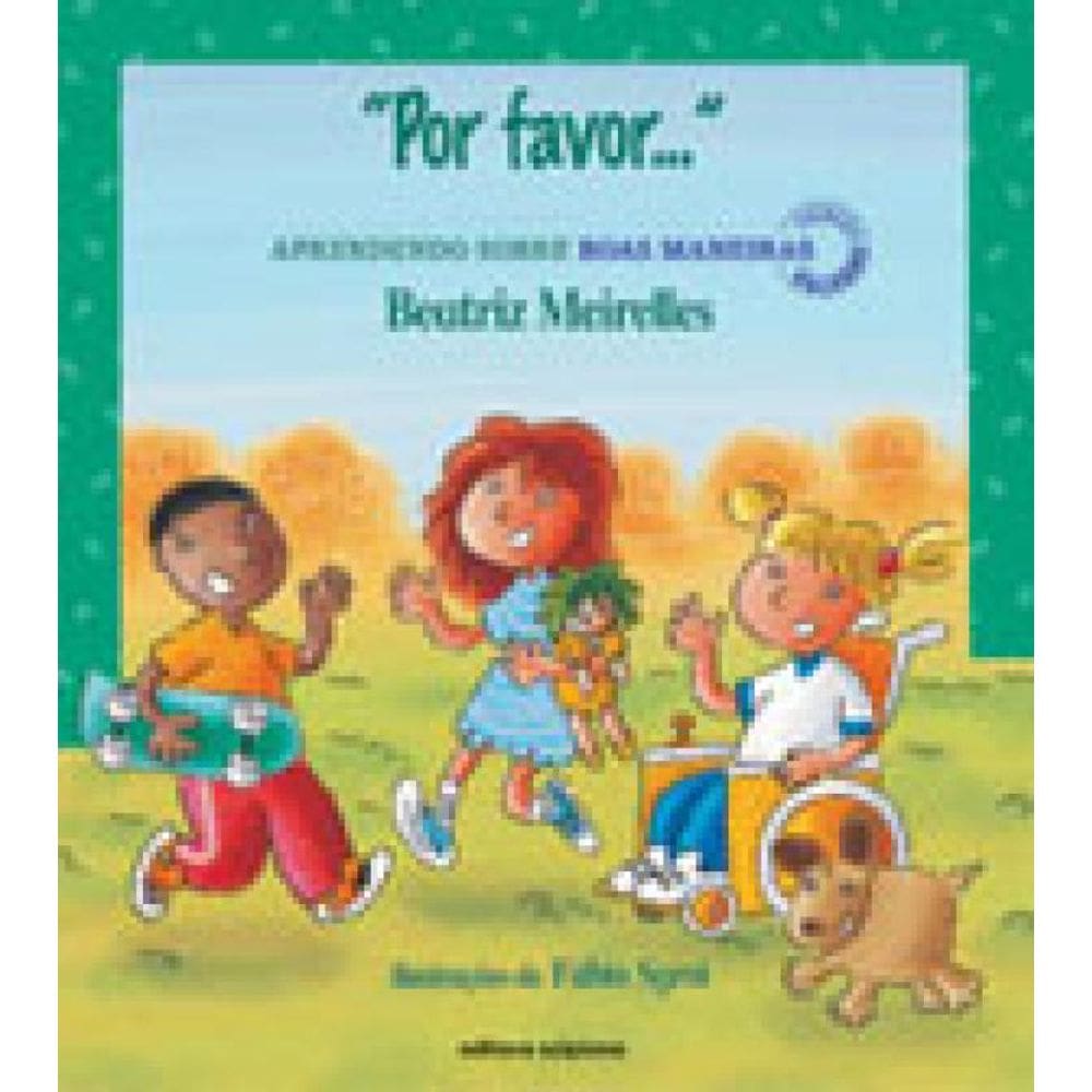 Por Favor... - Aprendendo Sobre Boas Maneiras