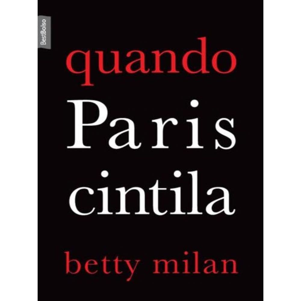 Quando Paris Cintila (Edição De Bolso)
